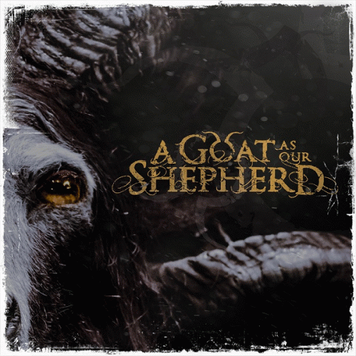 A Goat As Our Shepherd : Agaos